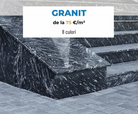 Prețuri promoționale pentru TOP 8 nuanțe de Granit